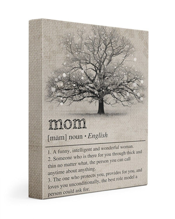 To Mom Definition Mom - Funny Intelligent Woman Canvas Print