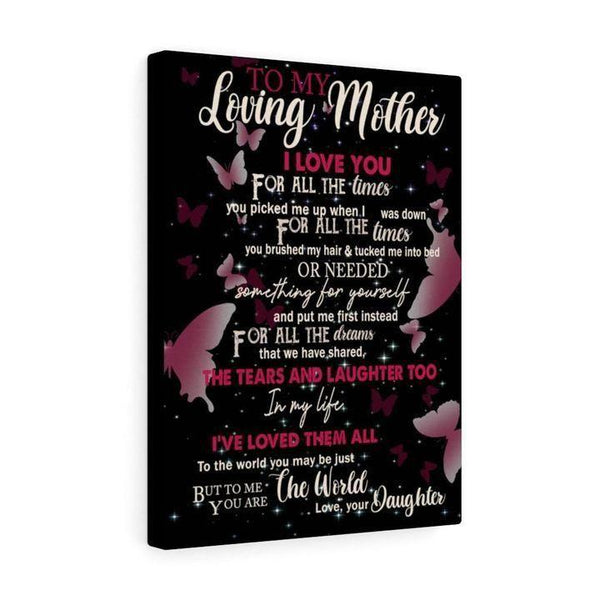 I Love You For All The Times - Gift To Mom From Daughter - Matte Canvas, Canvas Prints