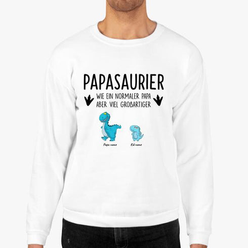 Personisierbares Weihnachtsgeschenk - Papasaurier Wie Ein Normerer Papa Aber Viel Großartiger