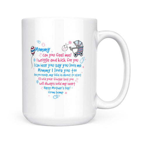 Divesart - Mommy Can You Feel Me Mother's Day Mug