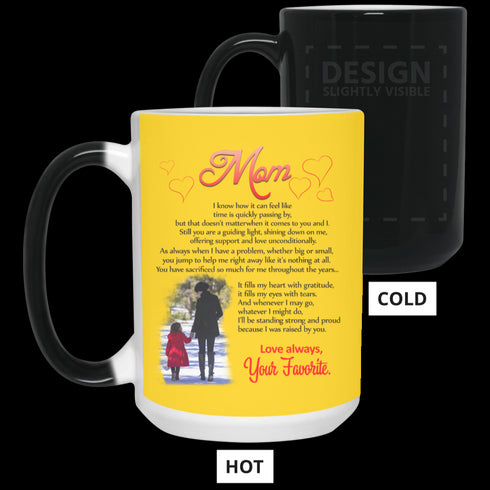Mom I Know How It Can Feel Like Your Favorite Mug Meaningful Gift For Mom