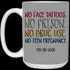 No Face Tattoos No Prison No Drug Use You Did Good Mug Funny Gift For Mom