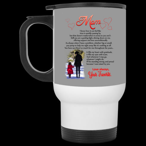 Mom I Know How It Can Feel Like Your Favorite Mug Meaningful Gift For Mom