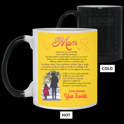 Mom I Know How It Can Feel Like Your Favorite Mug Meaningful Gift For Mom