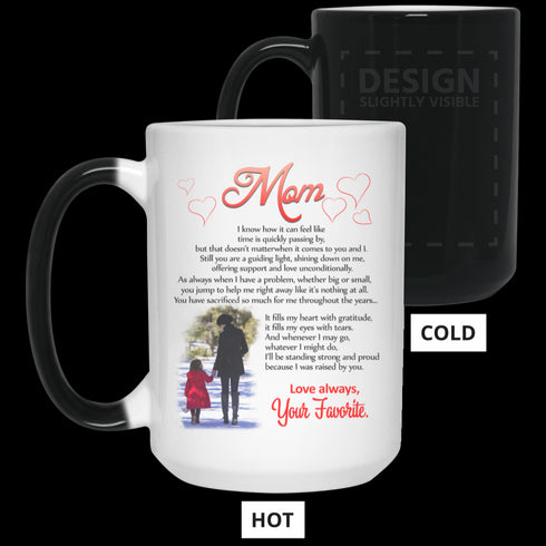 Mom I Know How It Can Feel Like Your Favorite Mug Meaningful Gift For Mom