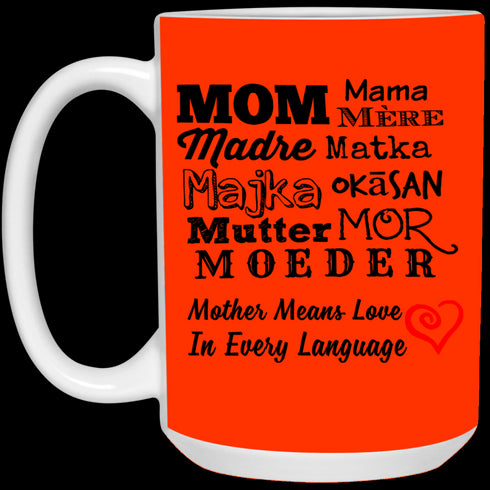 Mother Means Love In Every Language Mug Gift For Mom