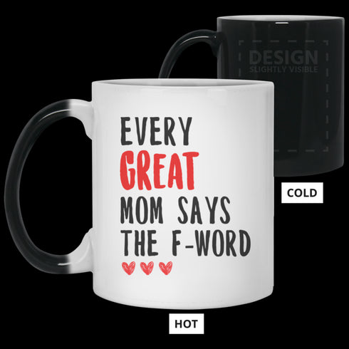 Divesart - Gift For Mom Every Great Mom Says The F-word Mug