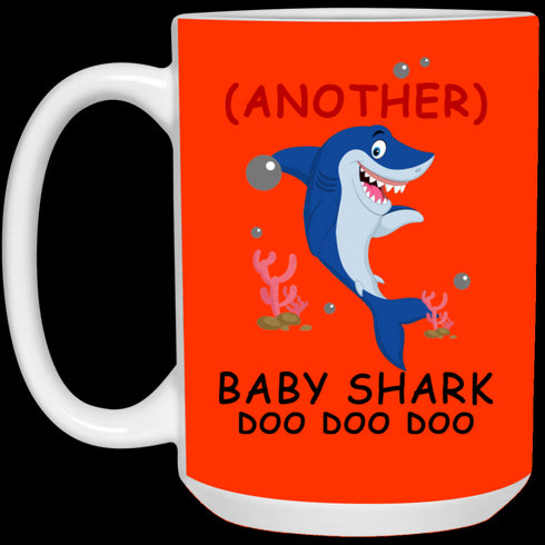 Another Baby Shark Doo Doo Doo Mug Gift For Mom
