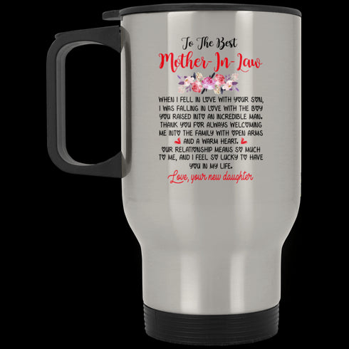 Gift For Mother In Law From Daughter In Law I Fell In Love With Your Son Mug