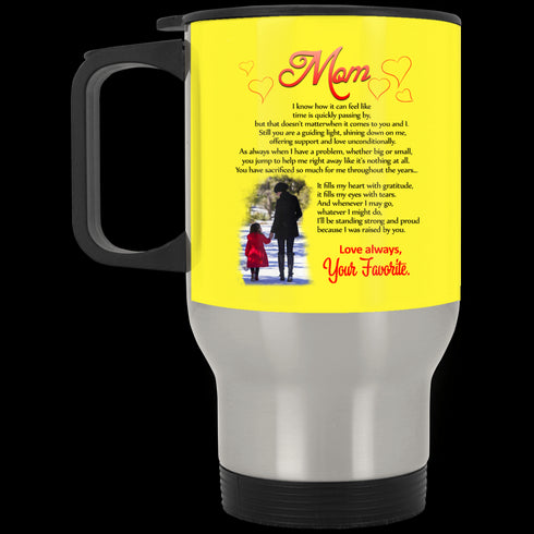 Mom I Know How It Can Feel Like Your Favorite Mug Meaningful Gift For Mom