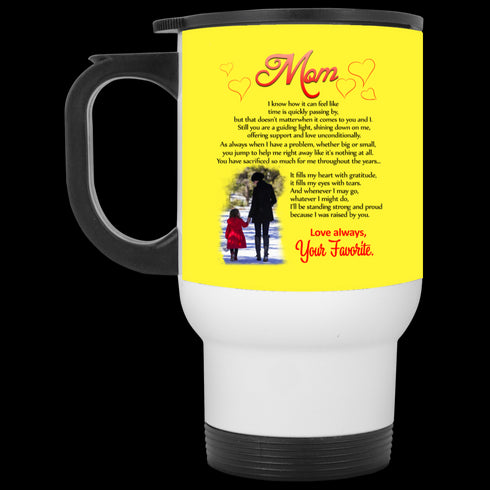 Mom I Know How It Can Feel Like Your Favorite Mug Meaningful Gift For Mom