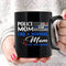 Police Mom With Backup - Gift For Mom, Gift For Mother's Day - Coffee Mug