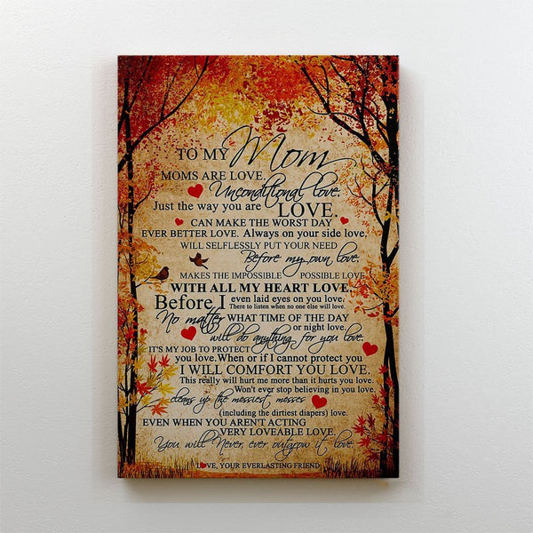 To My Mom - Gift For Mom For Mother's Day, Best Idea For Home Decor For Family - Matte Canvas Premium Wall Art Canvas