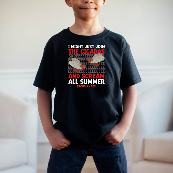 Cicadas Brood X 2021 I Might Just Join The Cicadas And Scream All Summer Funny Entomologist Humor Bug Lover Cicada SKREE Soft-Style Kid Tee