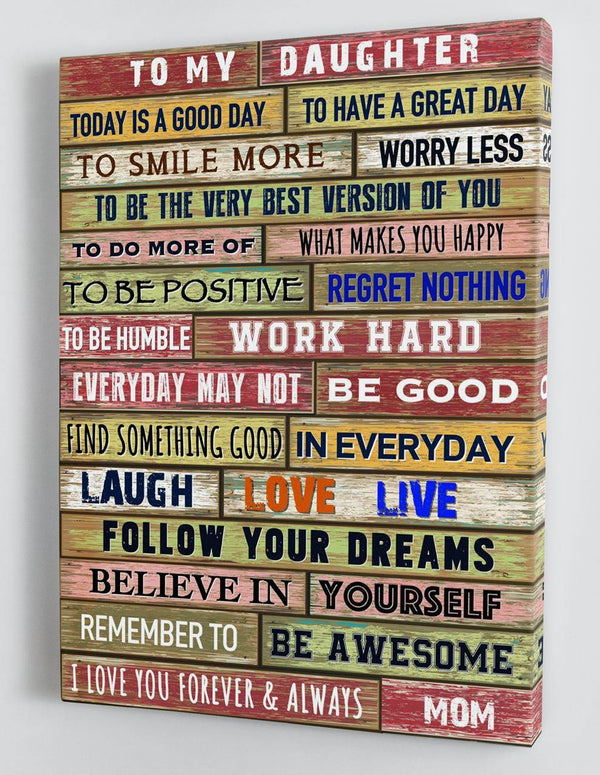 To My Daughter - From Mom - Hard Time Framed Canvas Gift MD063 - DivesArt LLC